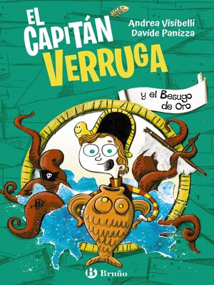 El capitán Verruga, 2. El capitán Verruga y el Besugo de oro - ebook